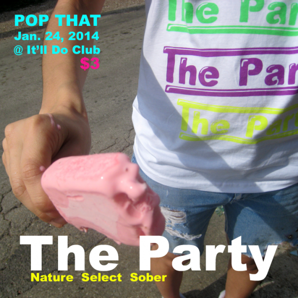 Pop That - The Party